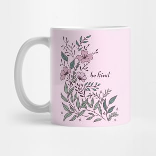 Be kind - a cute floral design Mug